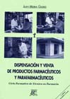 Libro: Dispensaci�n y venta de productos farmac�uticos y parafarmac�uticos